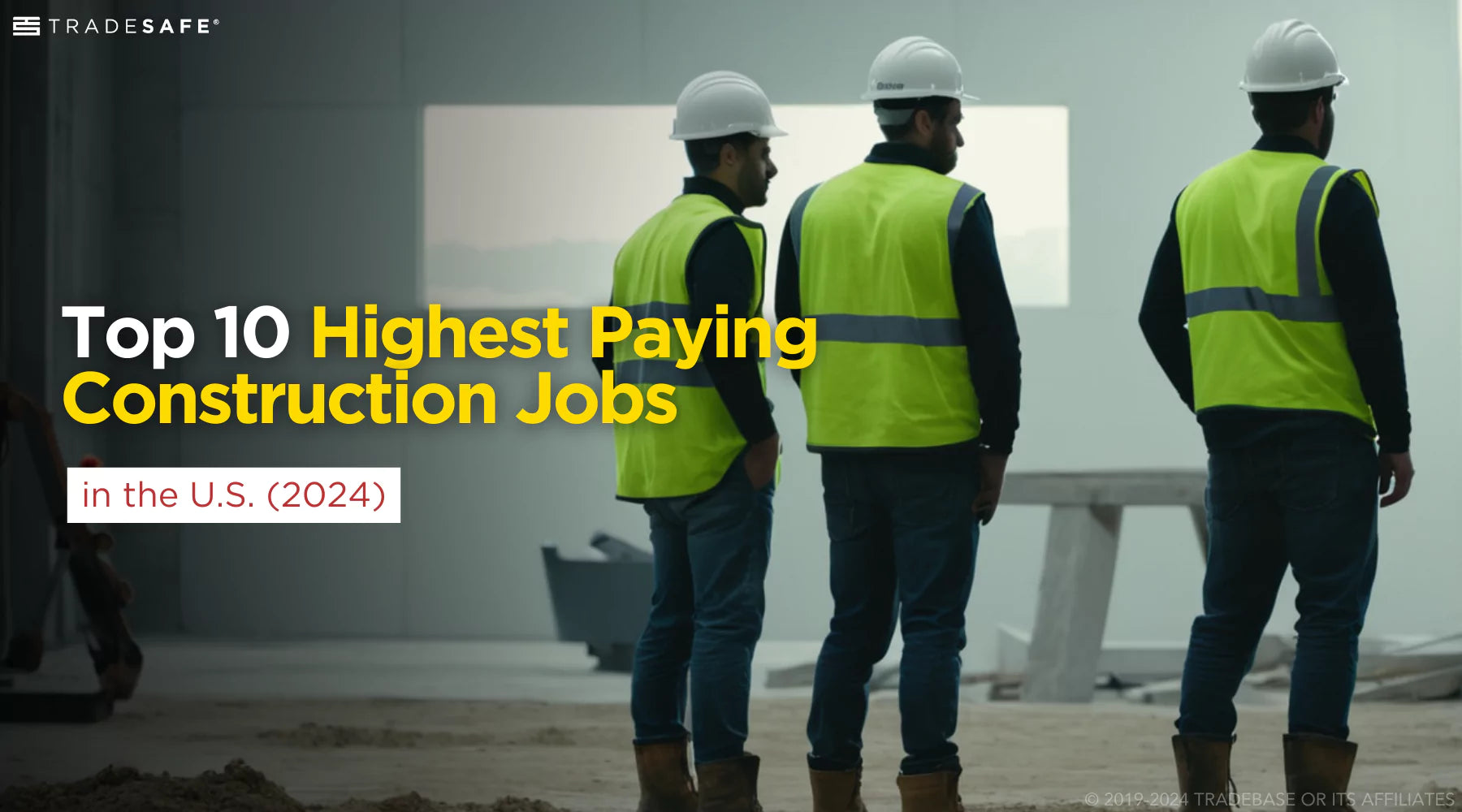 10 Highest Paying Construction Jobs (2024) | TRADESAFE