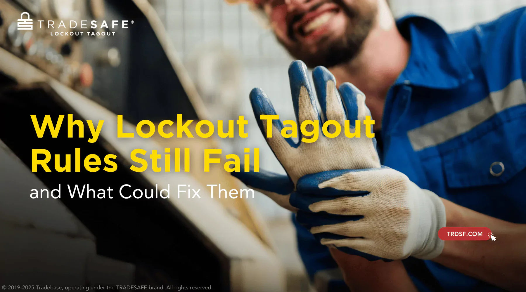 Why U.S. Lockout Tagout Injuries Keep Rising | TRADESAFE