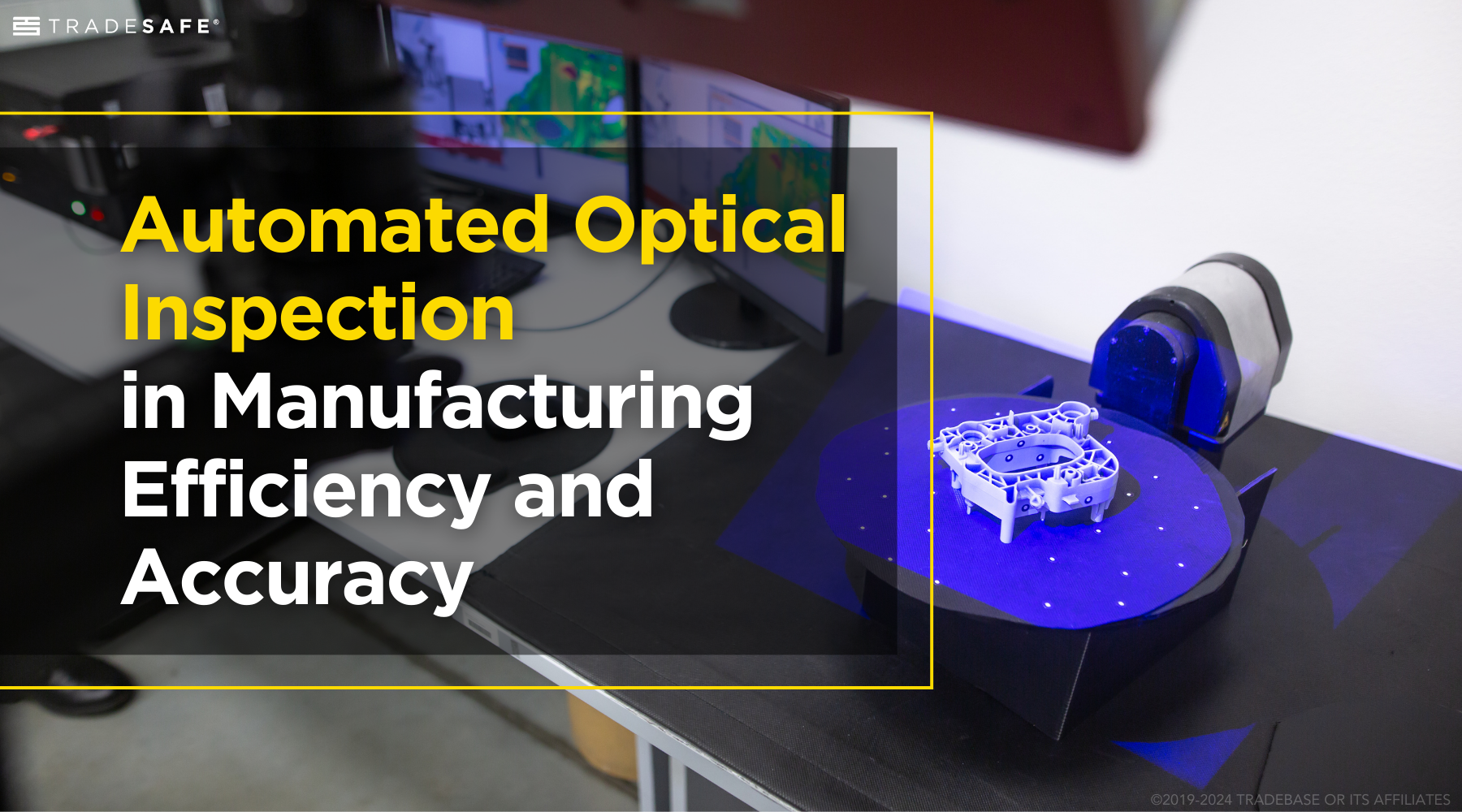 What Is Automated Optical Inspection (AOI)? | TRADESAFE