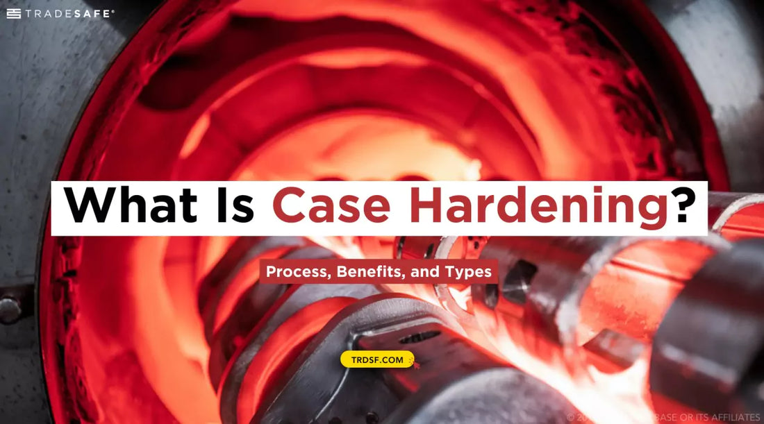 case hardening