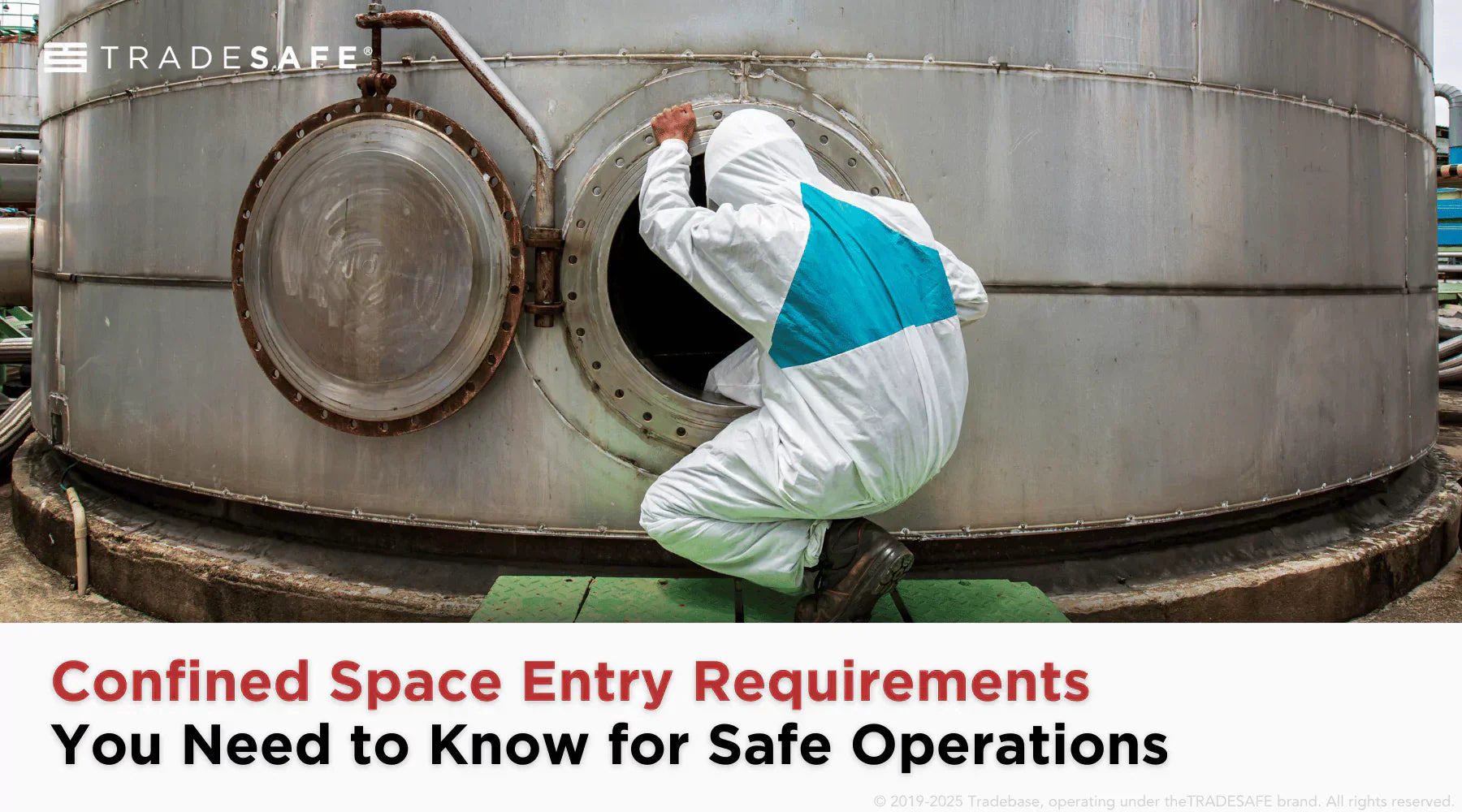OSHA Confined Space Entry Requirements | TRADESAFE