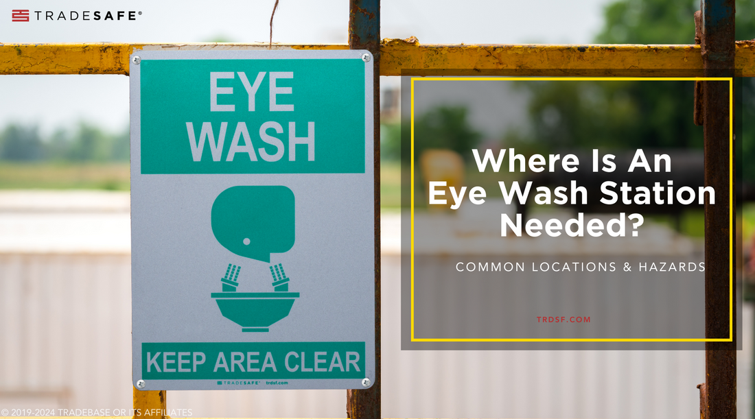 where is an eye wash station required
