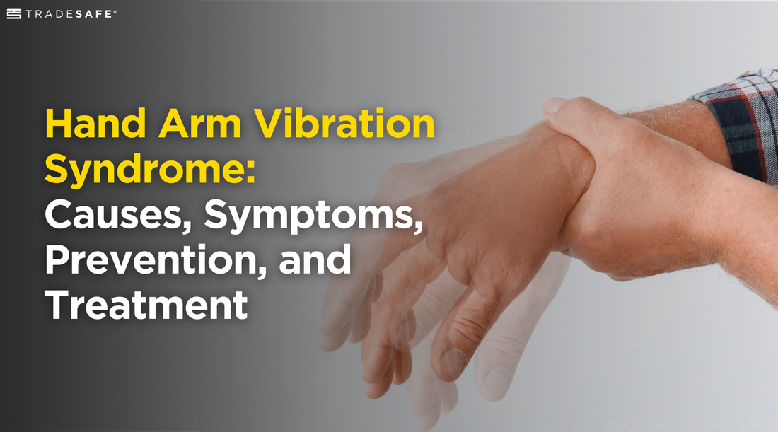hand arm vibration syndrome overview