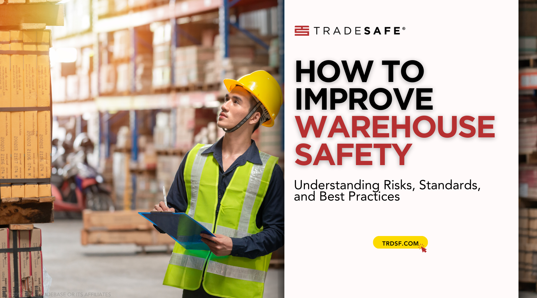 Warehouse Safety Risks, Standards, and Rules | TRADESAFE