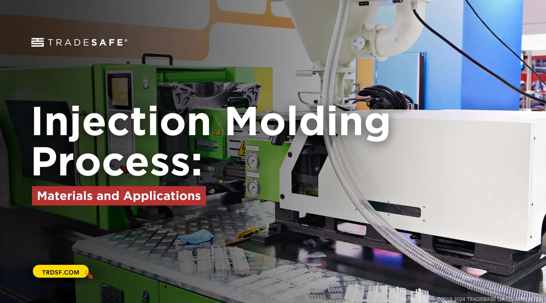 Injection Molding Process: Step by Step Guide | TRADESAFE
