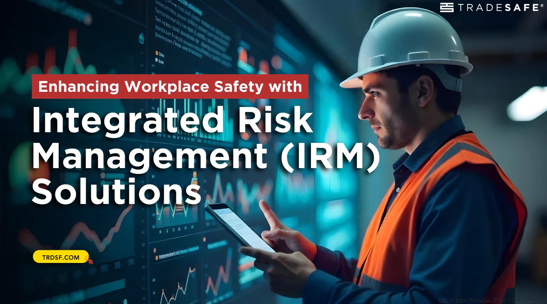 Integrated Risk Analysis Program Logo What Is Integrated Risk Management? | TRADESAFE