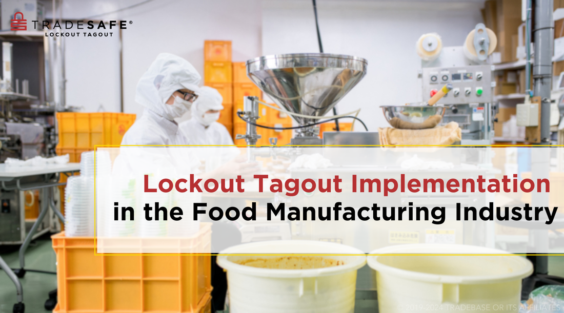 lockout tagout in food processing