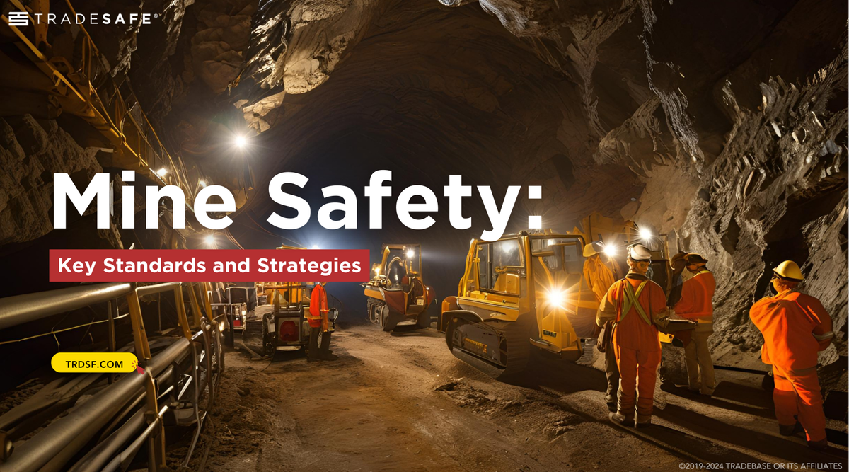 Safety Ramp Mining Mine Safety Standards and Strategies | TRADESAFE