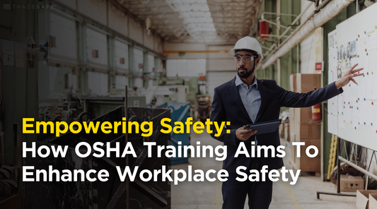 empowering safety through osha training