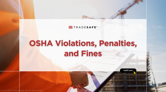 osha violations, penalties and fines