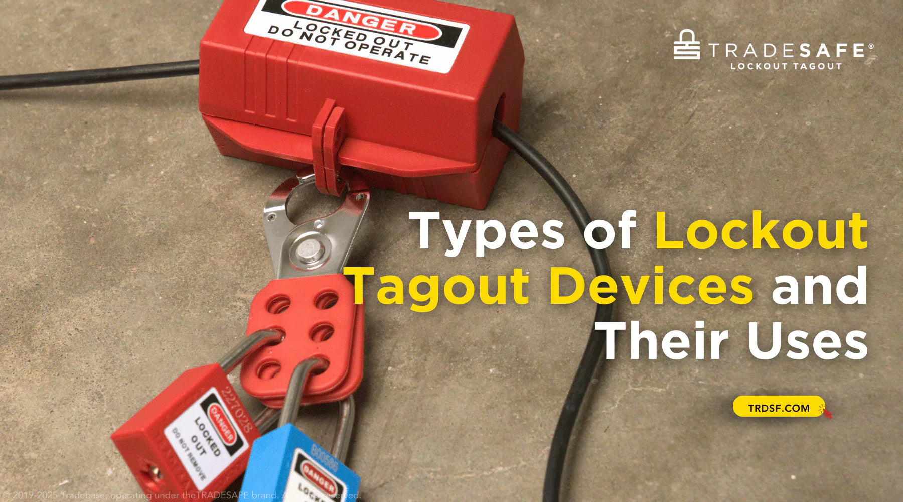Types of Lockout Tagout Devices and Their Uses | TRADESAFE