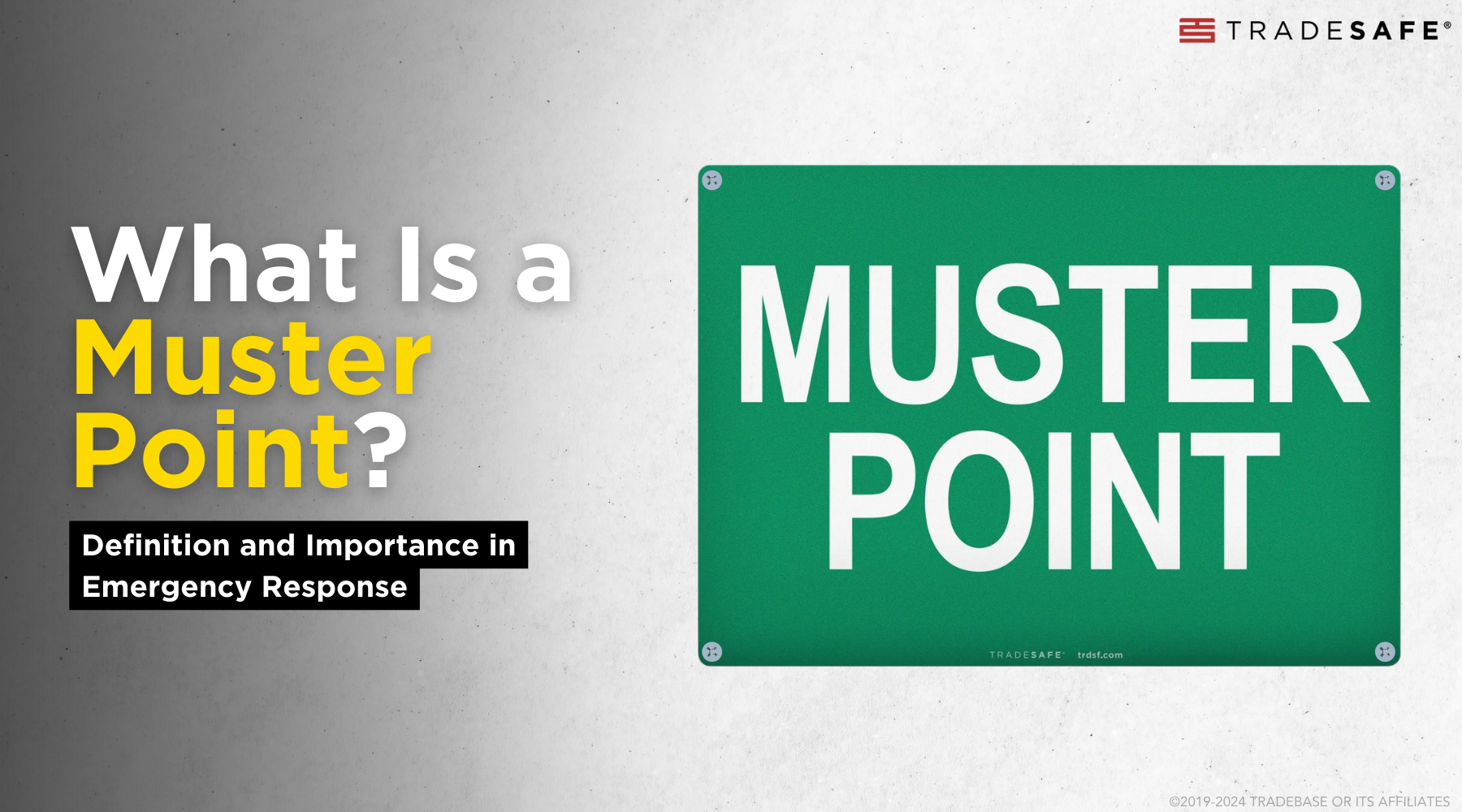 What Is a Muster Point? | TRADESAFE