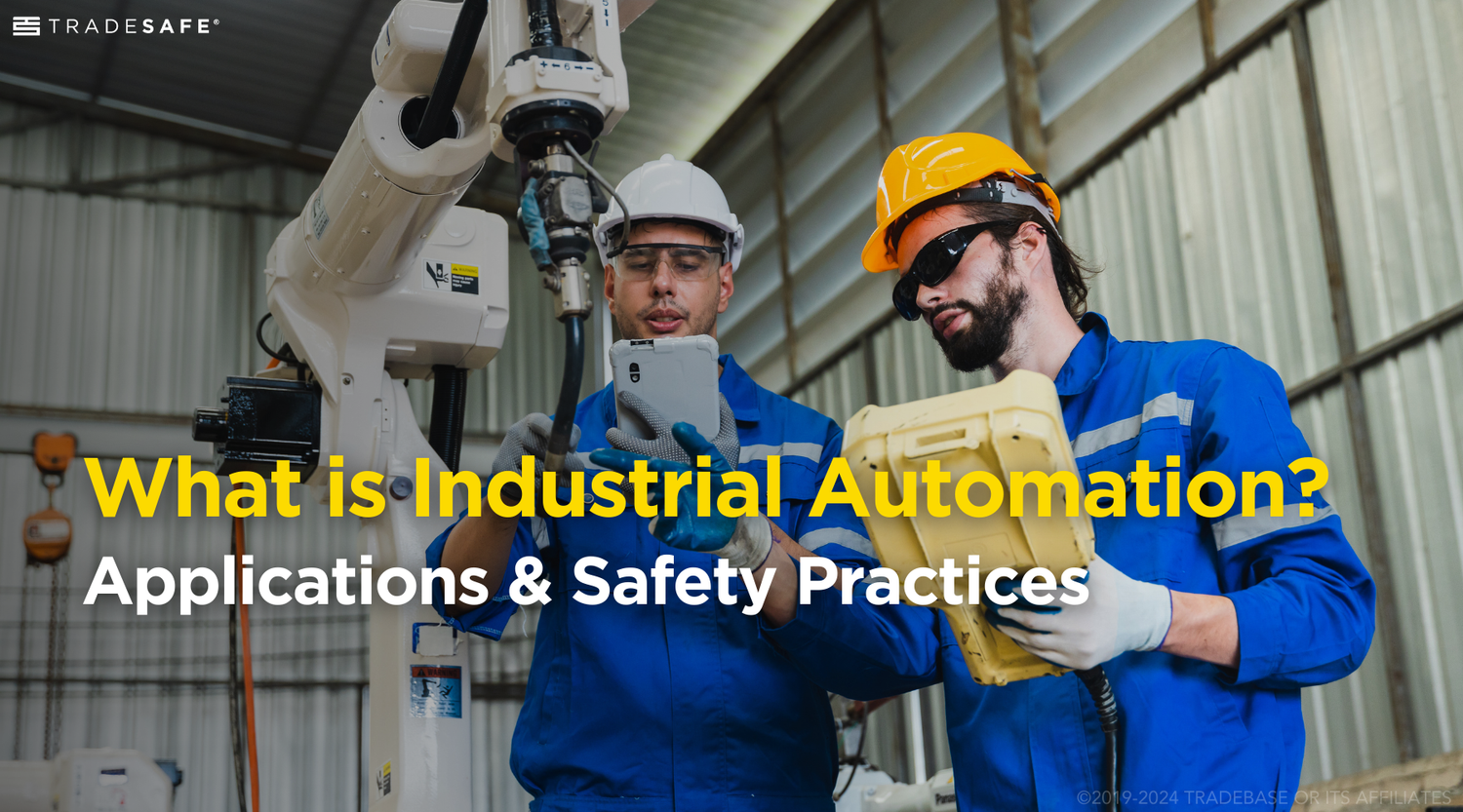 What Is Industrial Automation? A Complete Guide | TRADESAFE