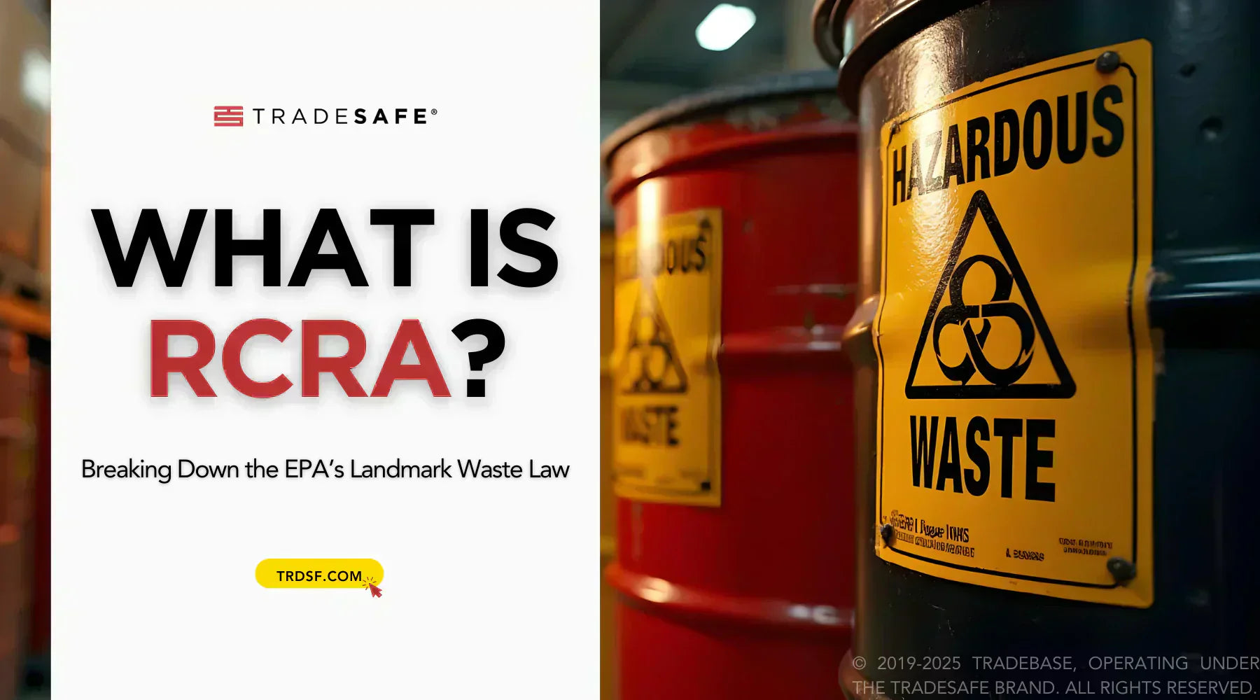 What Is RCRA? Summary and Purpose | TRADESAFE