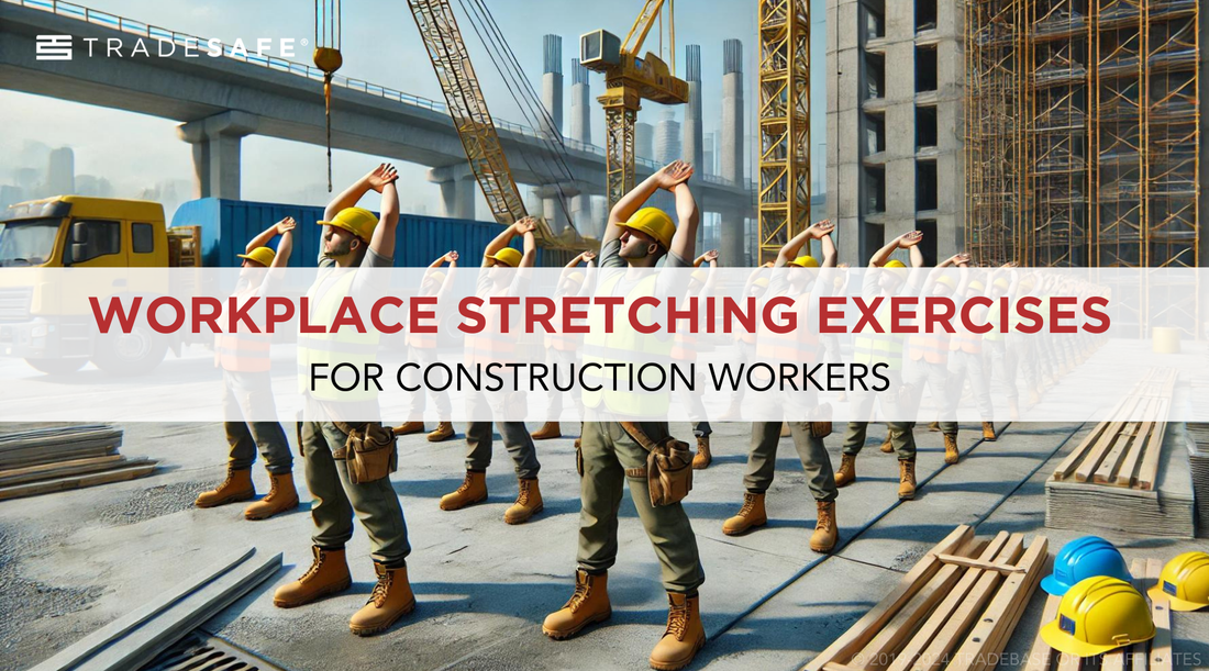 workplace stretching in the construction industry