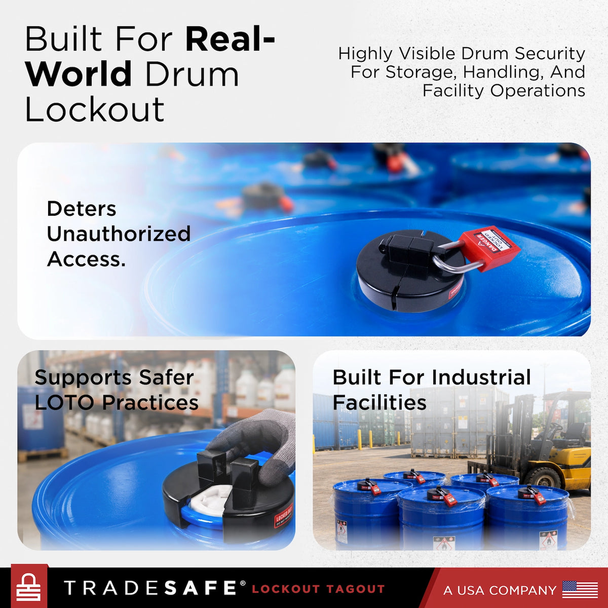 built for real-world drum lockout, highly visible drum security for storage, handling and facility operations