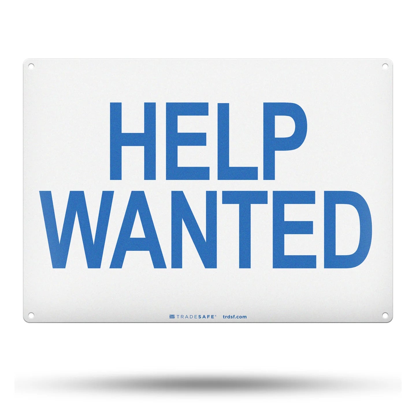 Help Wanted Sign - Aluminum Facility Signs | TRADESAFE for Free Printable Help Wanted Signs