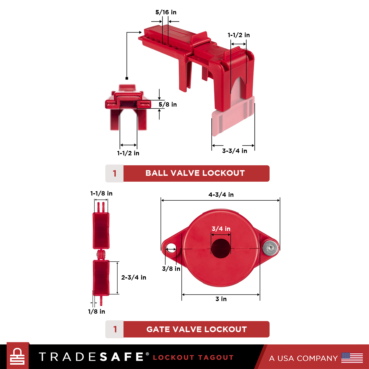 1 ball valve lockout and 1 gate valve lockout showing the products dimensions