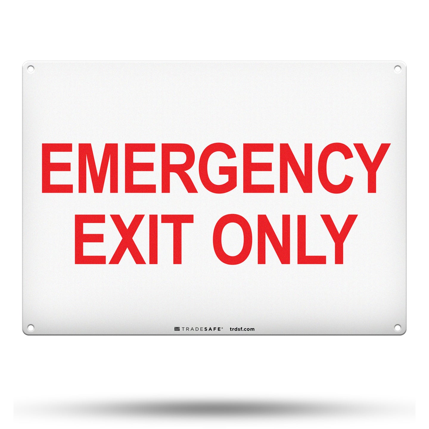 Emergency Exit Only Sign Aluminum Exit Sign TRADESAFE