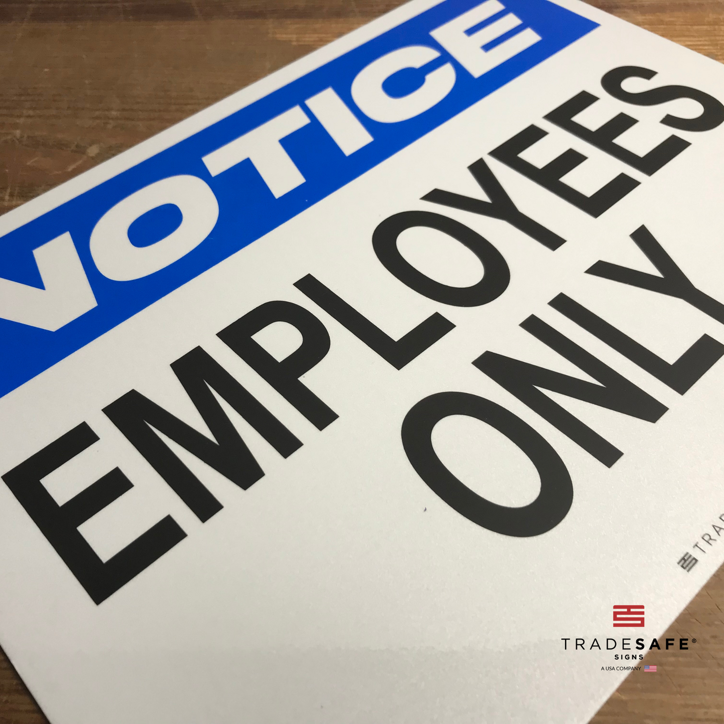 vibrant and highly visible employees only sign