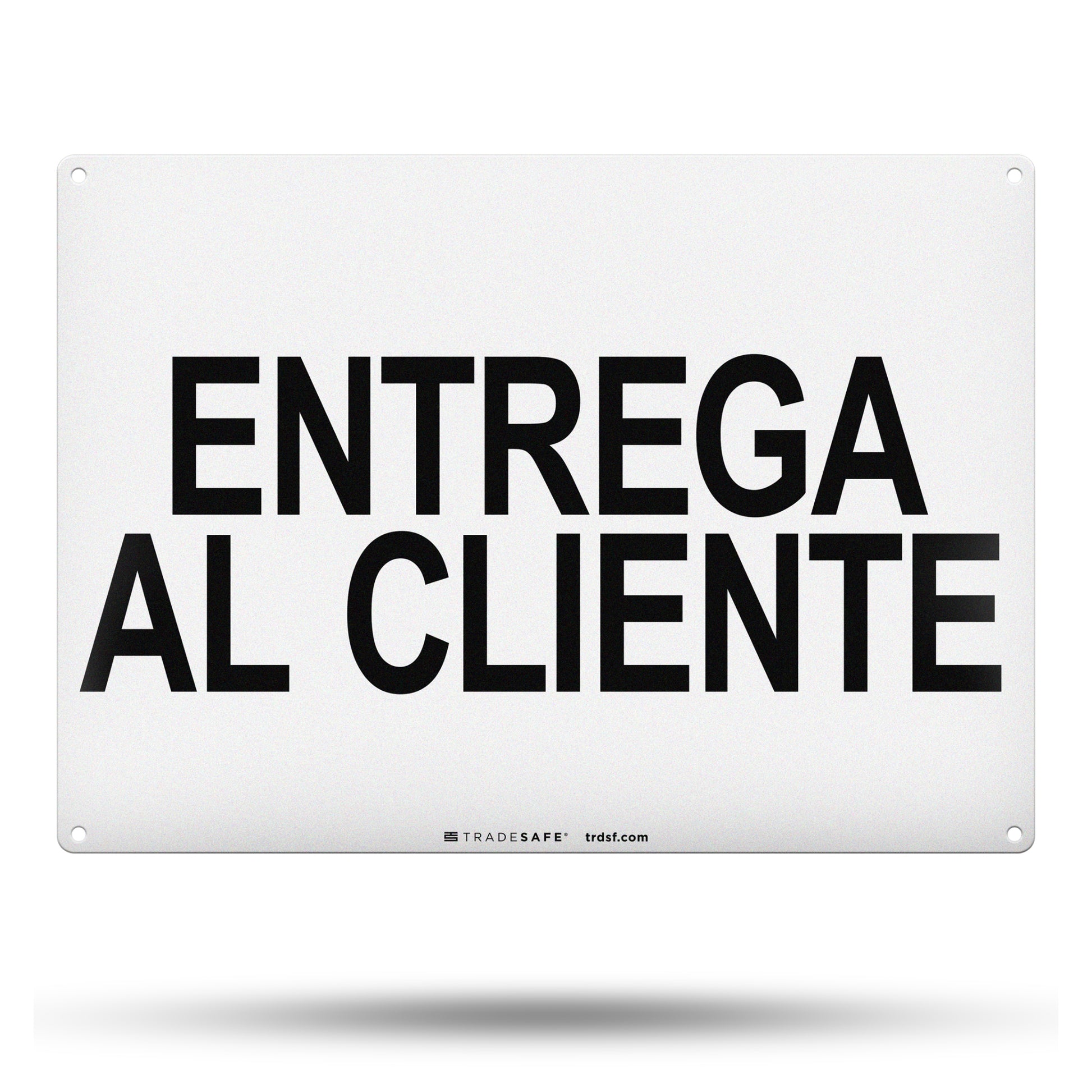 entrega al cliente sign