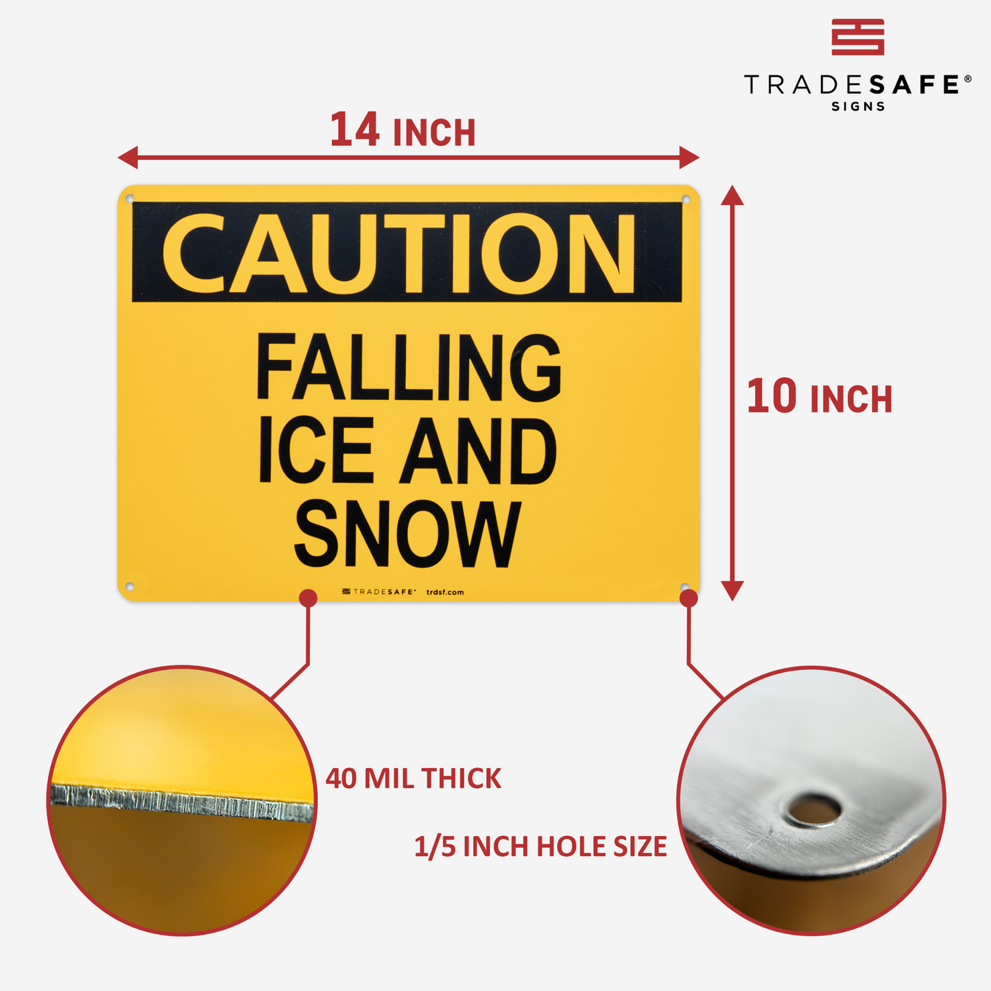 dimensions of falling ice and snow sign