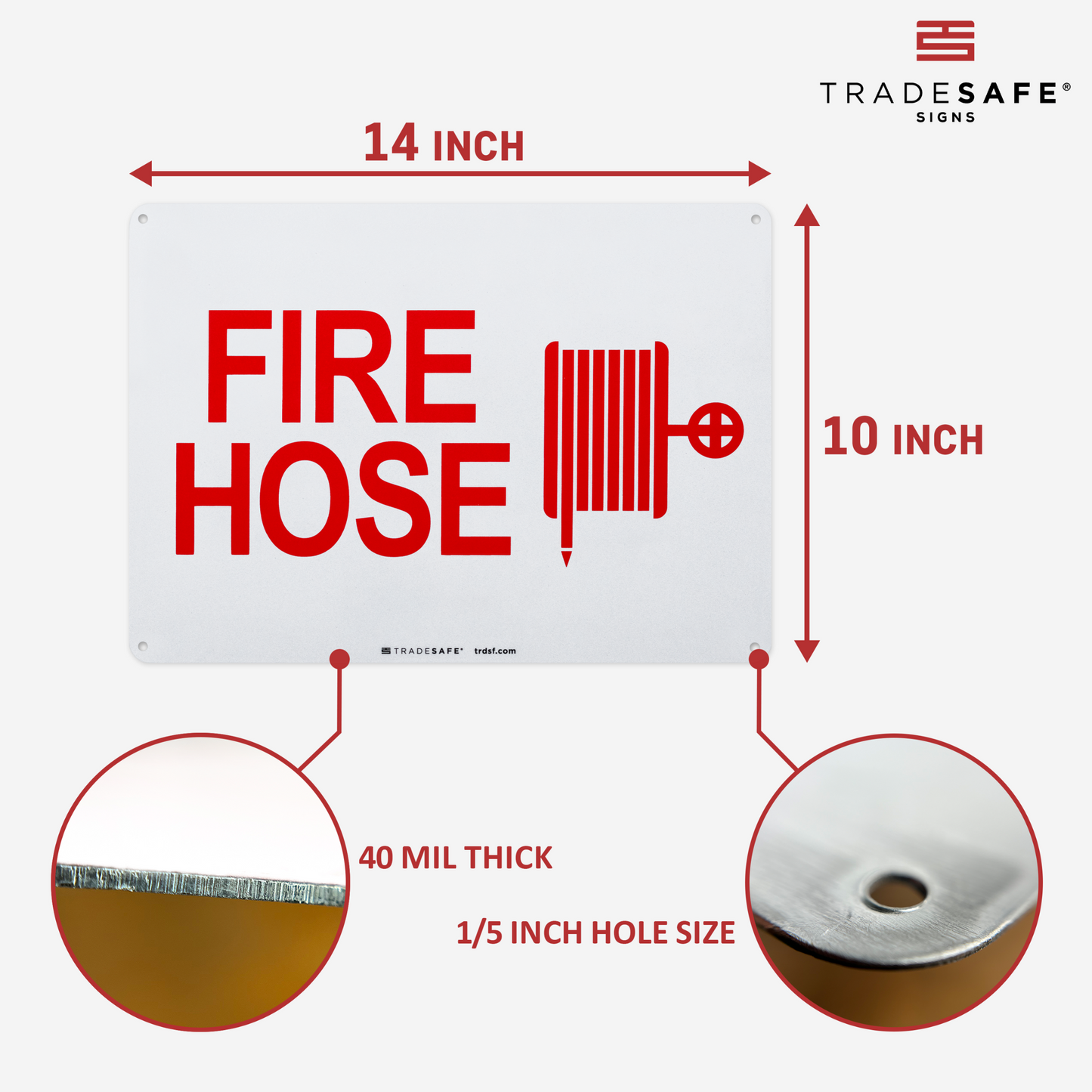 dimensions of fire hose sign