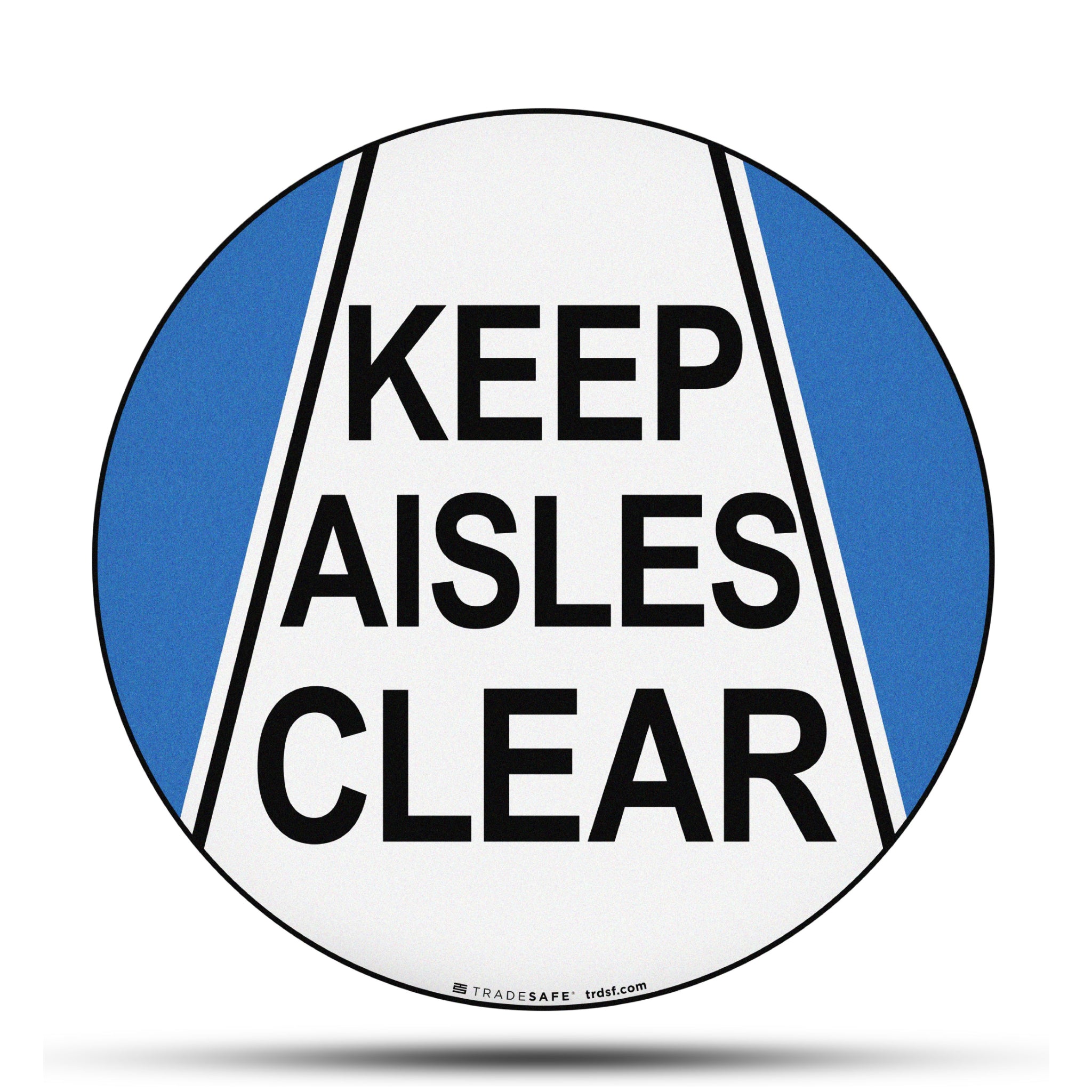Anti-Slip Floor Sign – Keep Aisles Clear Sign