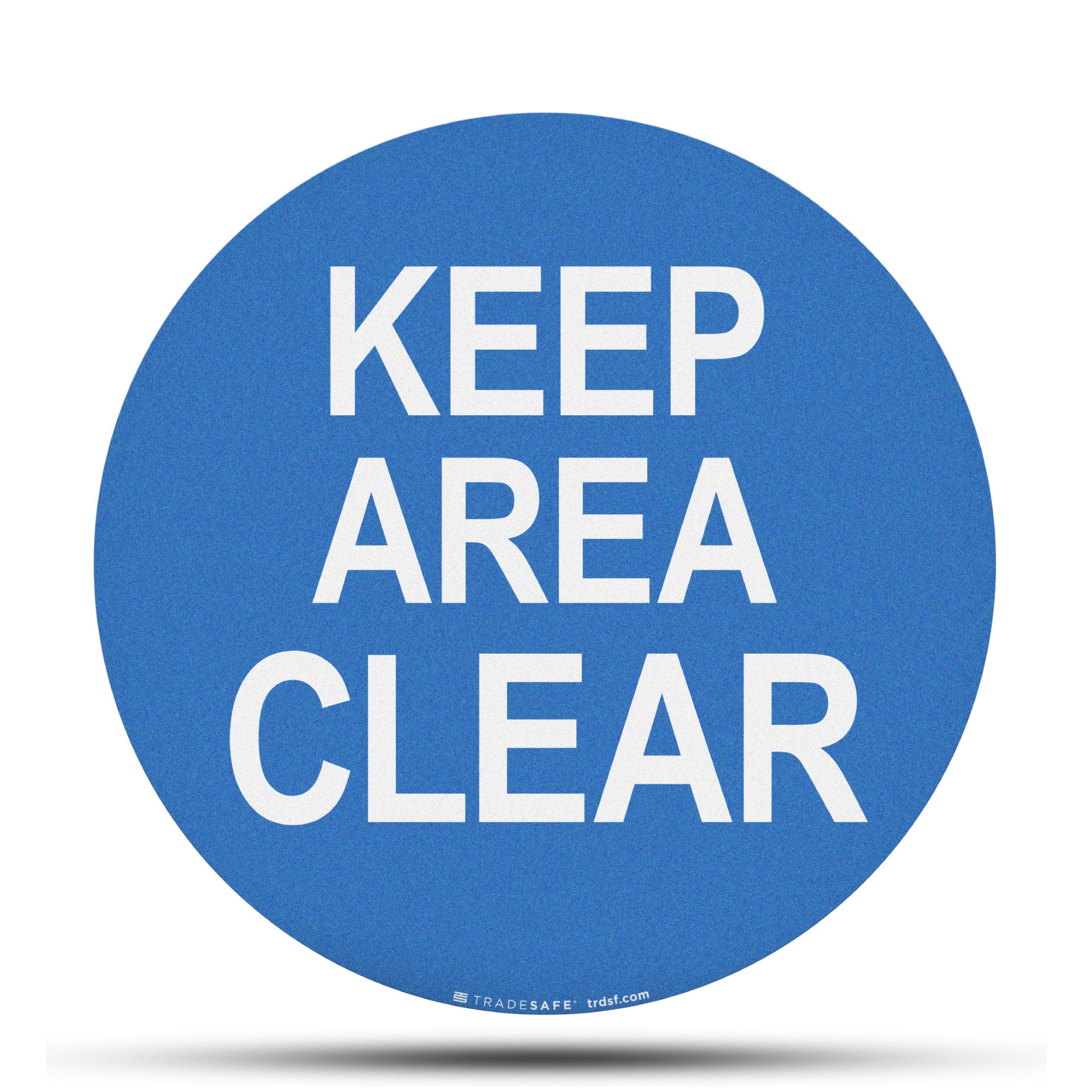 Anti-Slip Floor Sign – "Keep Area Clear" Sign – 17” Diameter