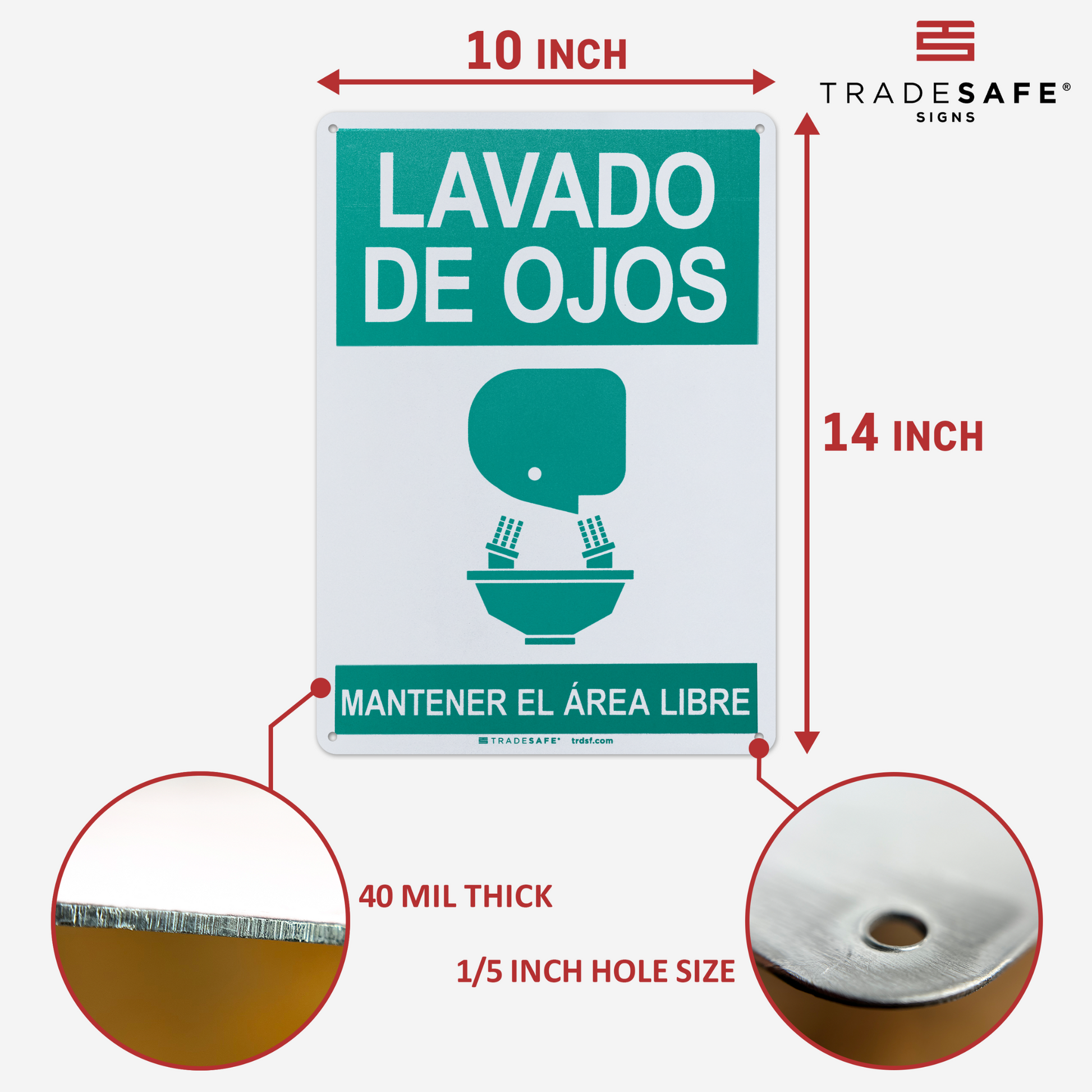 dimensions of lavado de ojos mantener el area libre sign