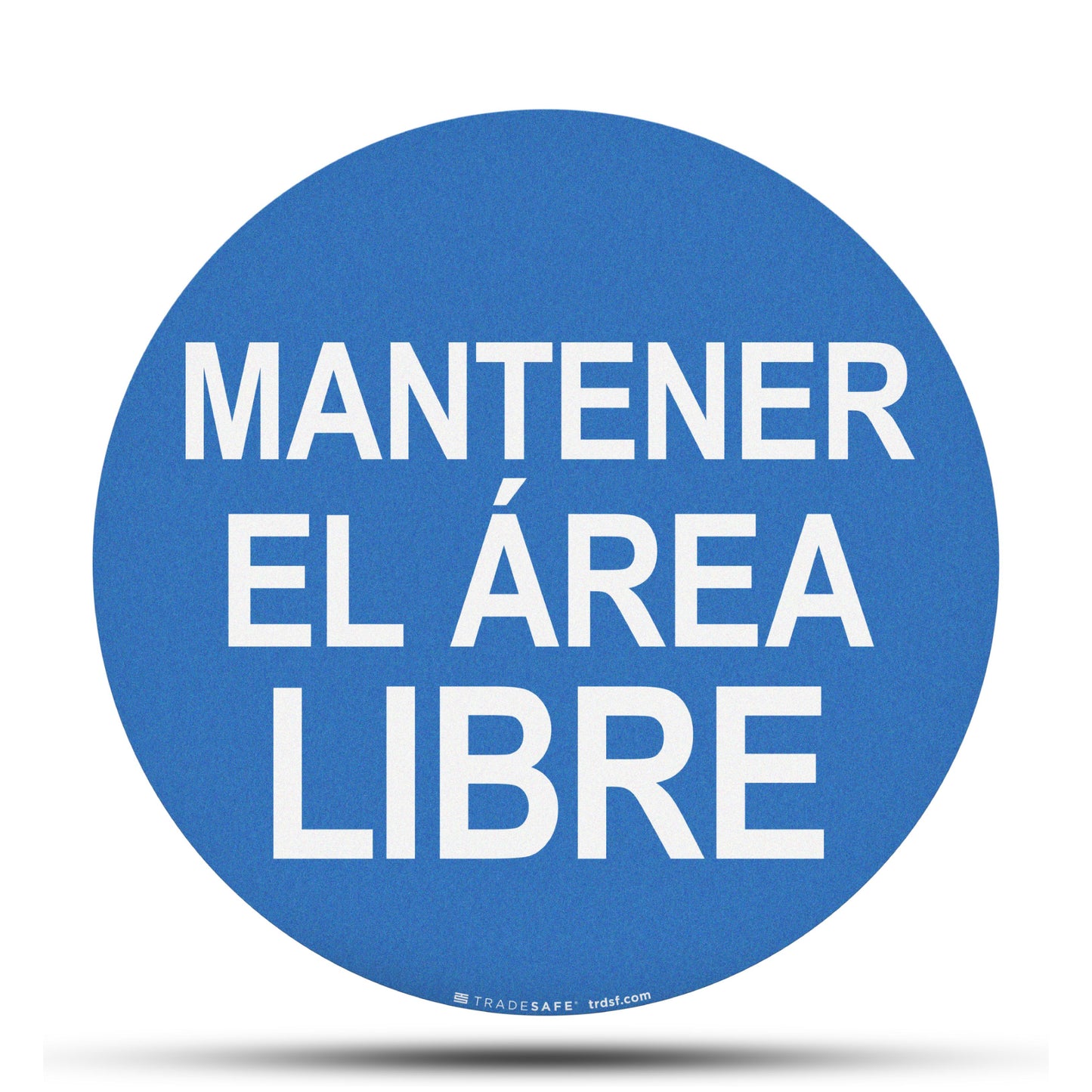vinyl sticker "keep area clear" sign in spanish