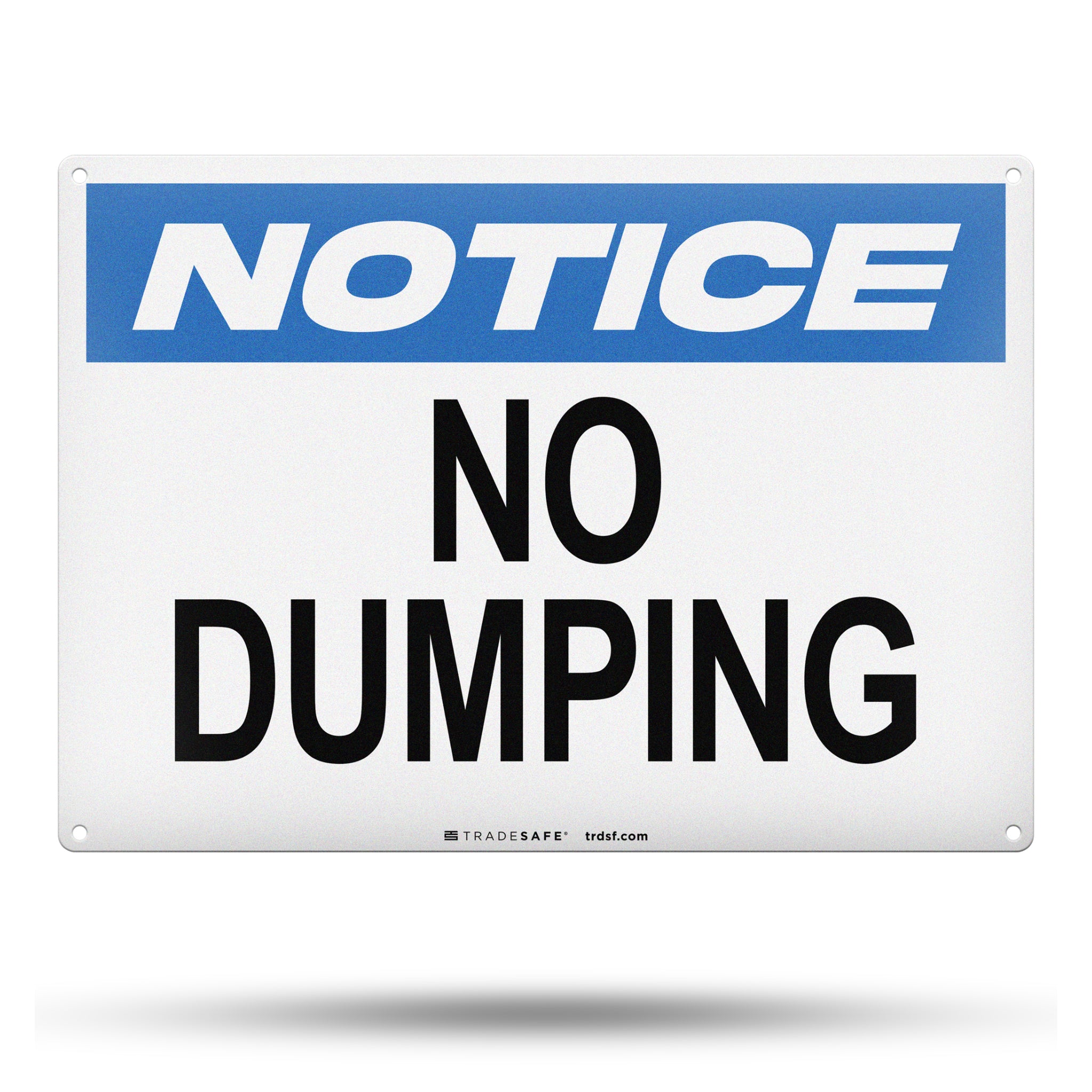 No Dumping Aluminum Sign