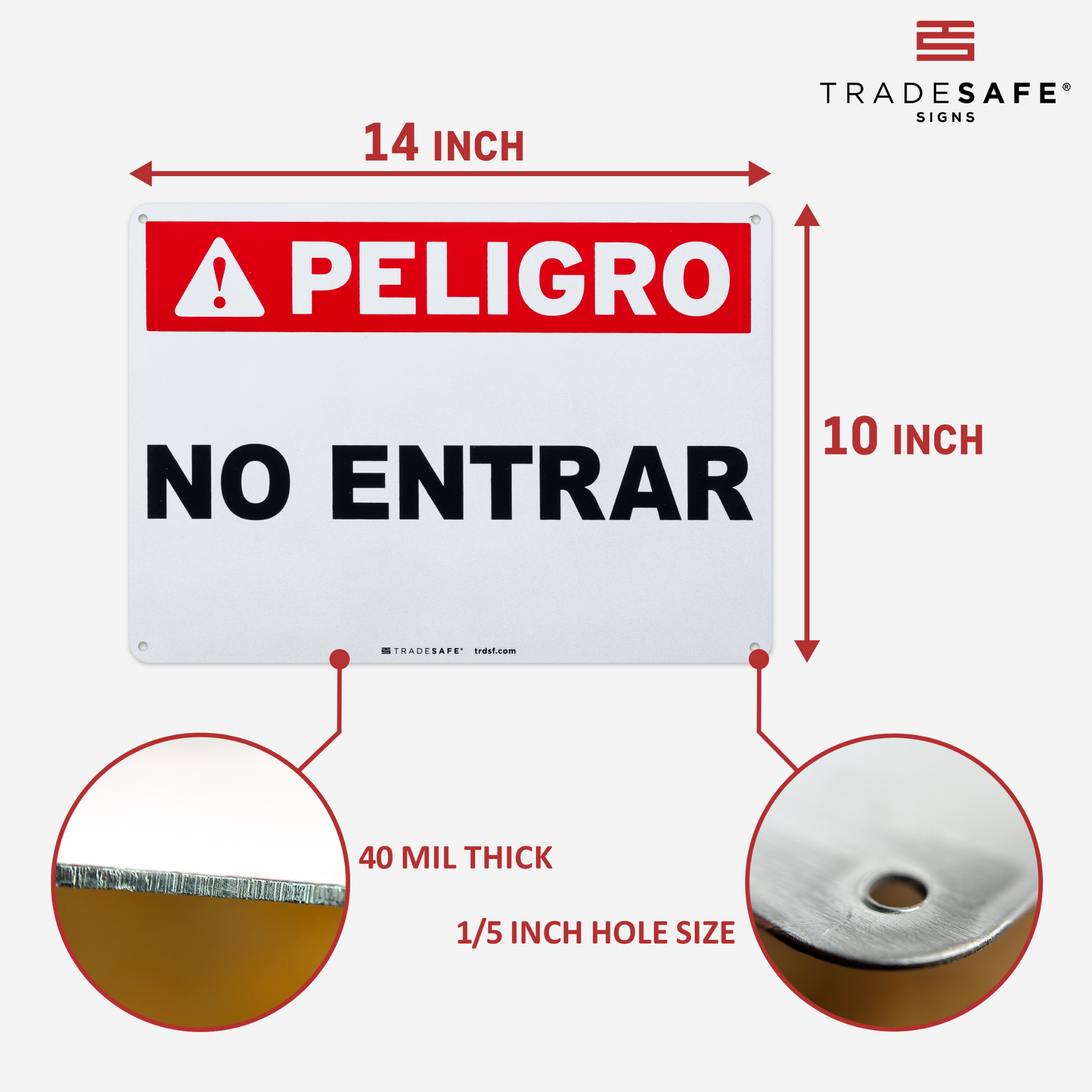 dimensions of peligro no entrar sign