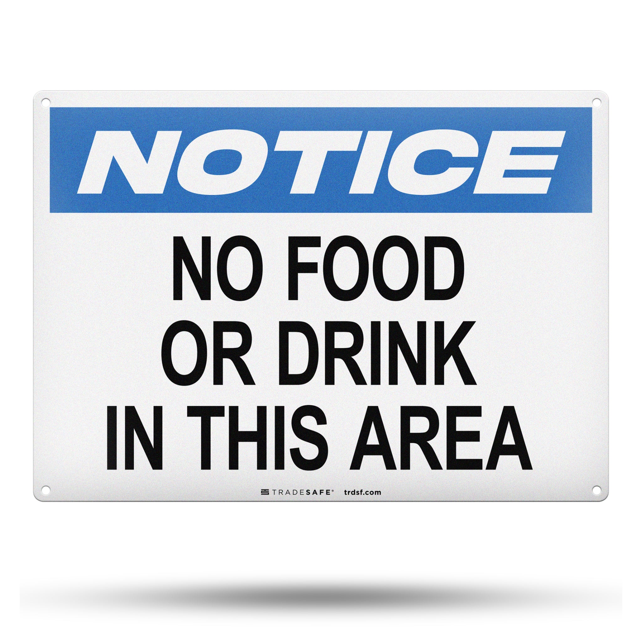 No Food or Drink In This Area Aluminum Sign