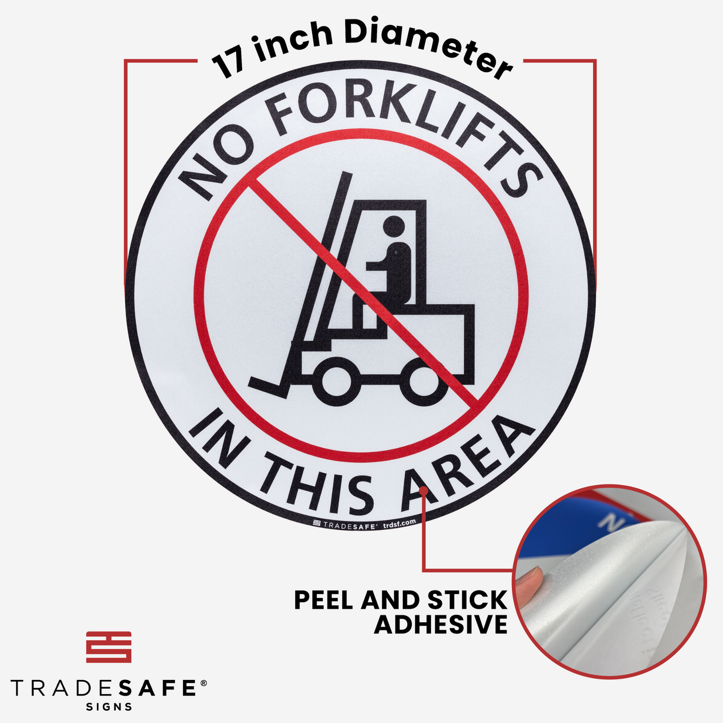 dimensions of no forklifts in this area sign