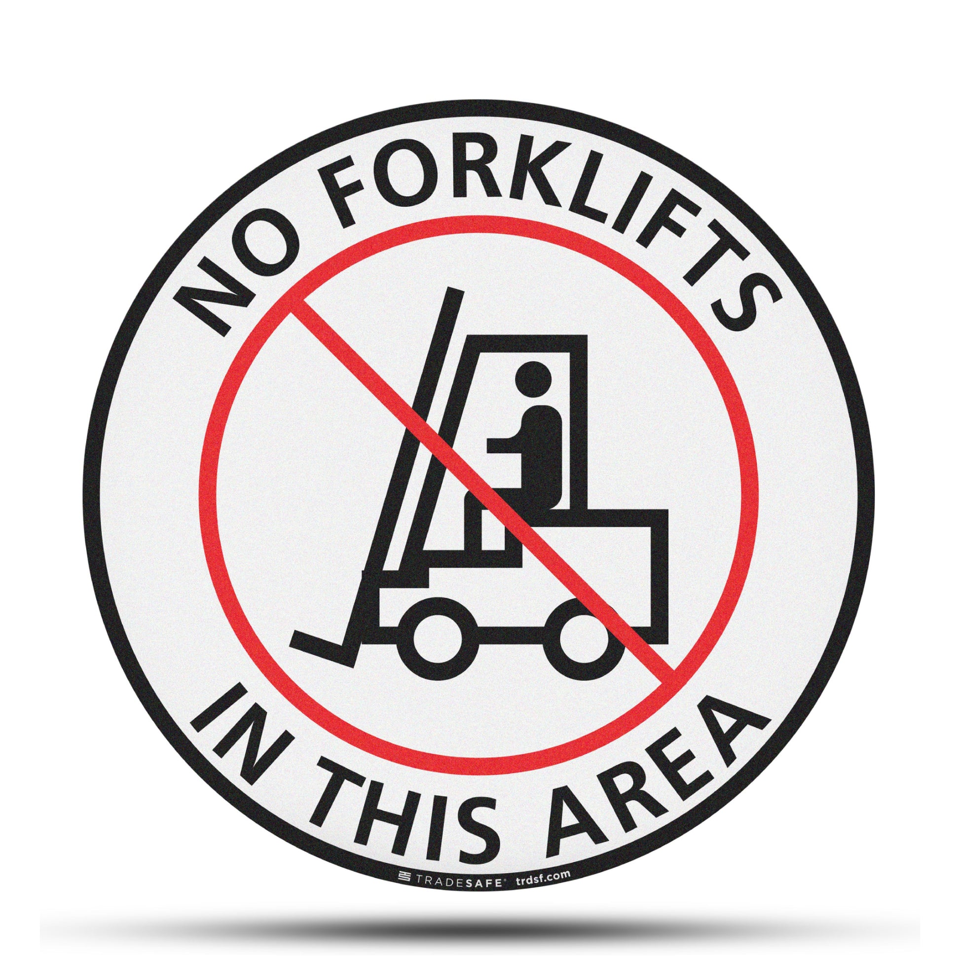 no forklifts in this area sign vinyl sticker