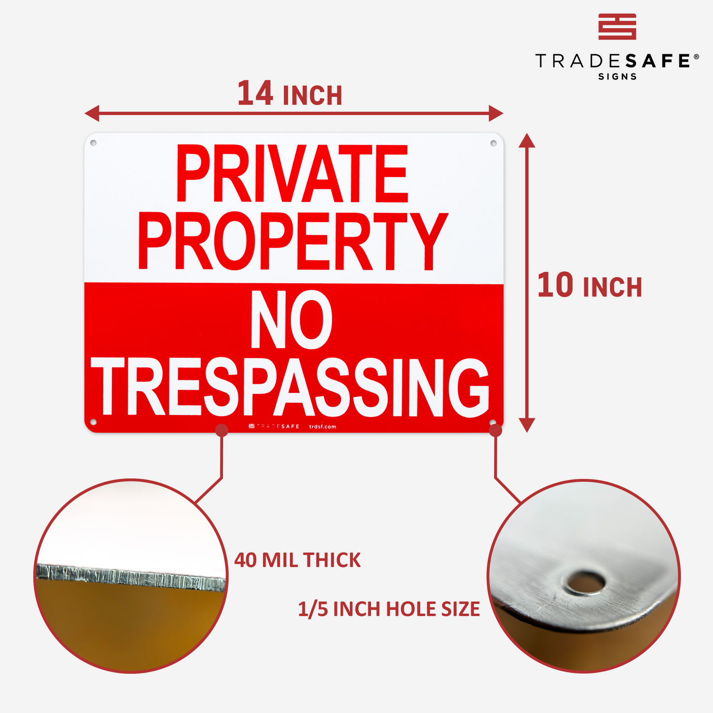dimensions of private property no trespassing sign
