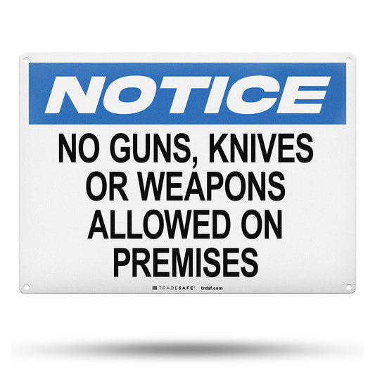 “no guns, knives or weapons allowed on premises” sign