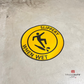 "slippery when wet" sign vinyl sticker on floor