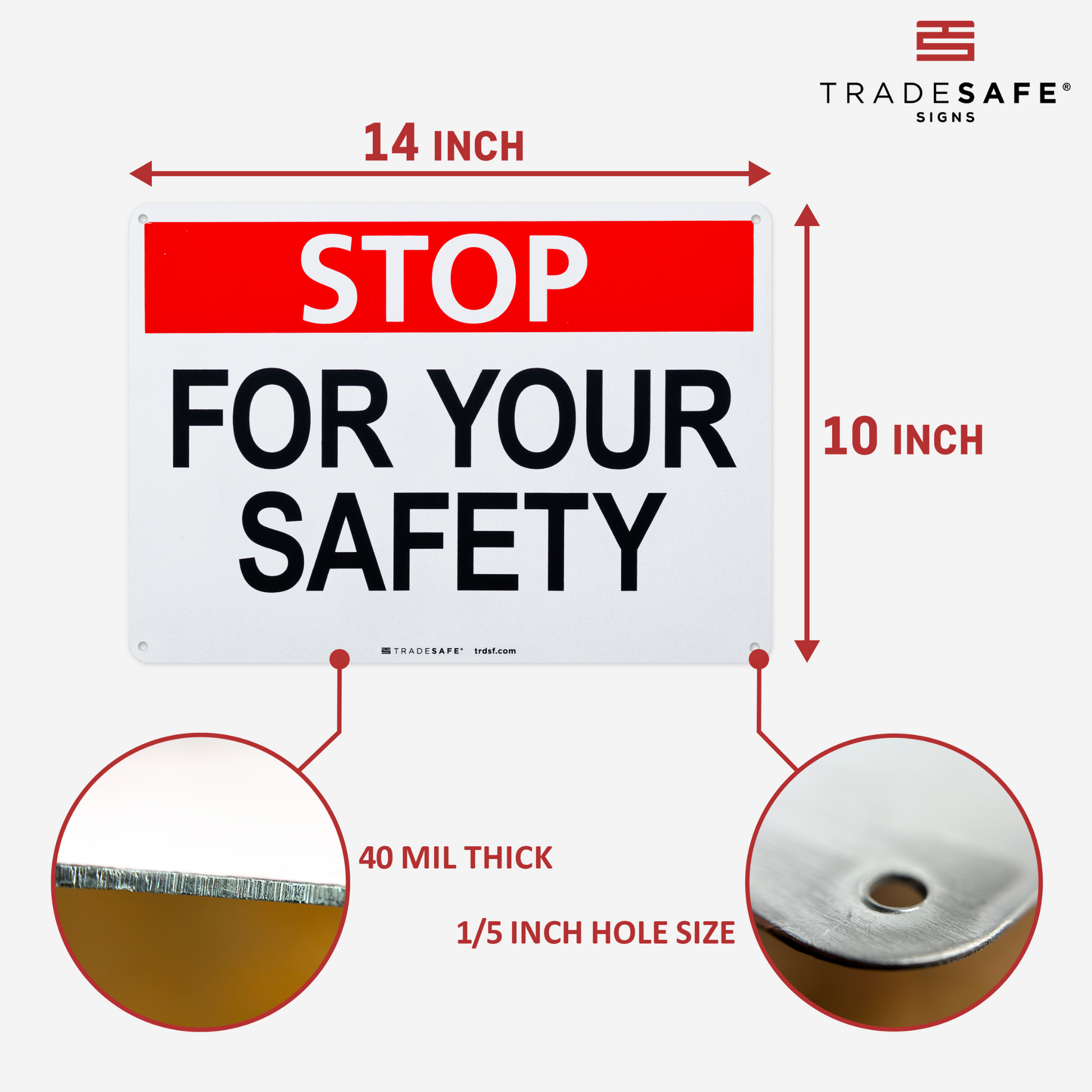 dimensions of stop for your safety sign