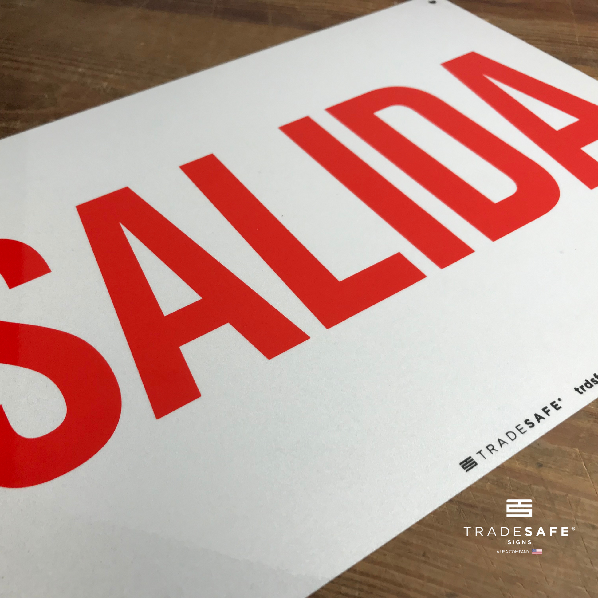 vibrant and highly visible salida sign