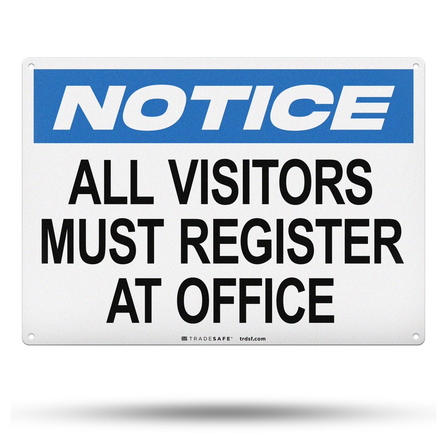 All Visitors Must Sign In Sign - Aluminum Visitors Sign In Notice Signs ...