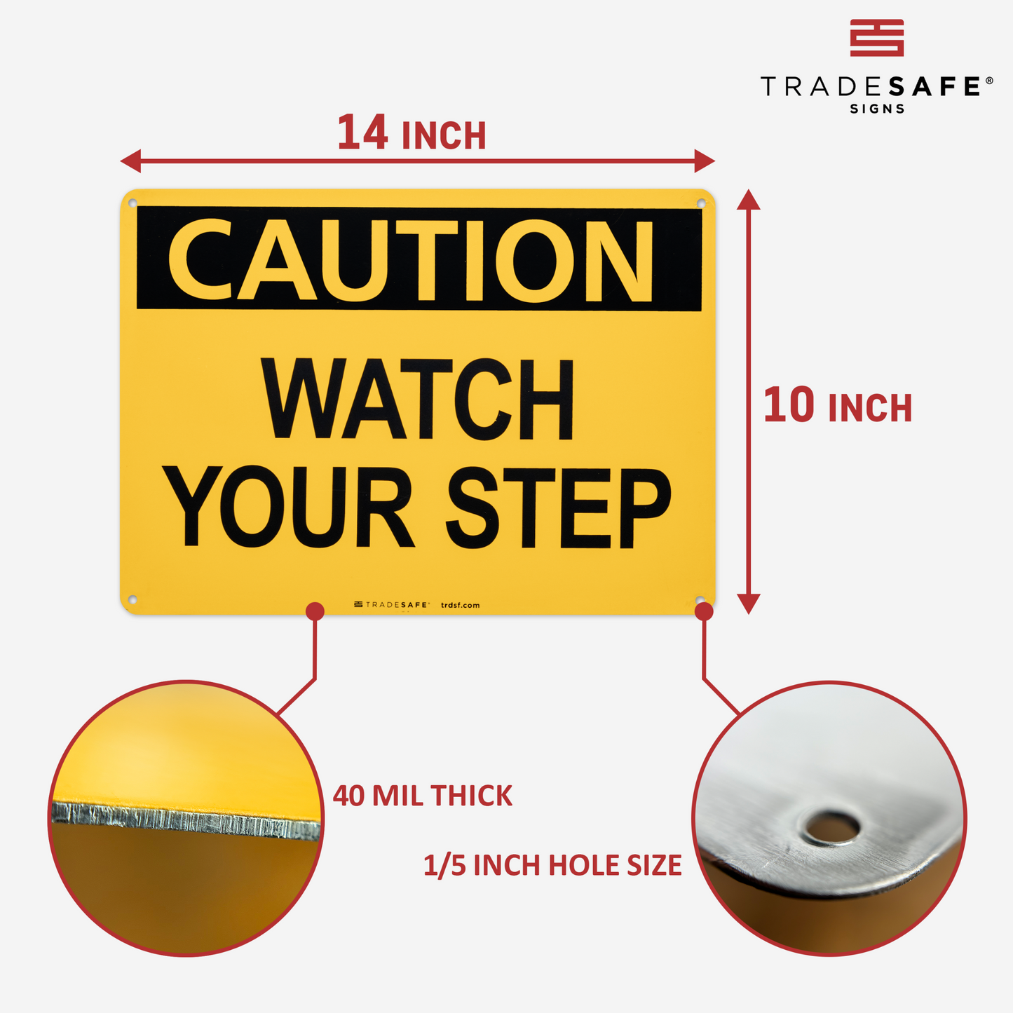 dimensions of watch your step sign